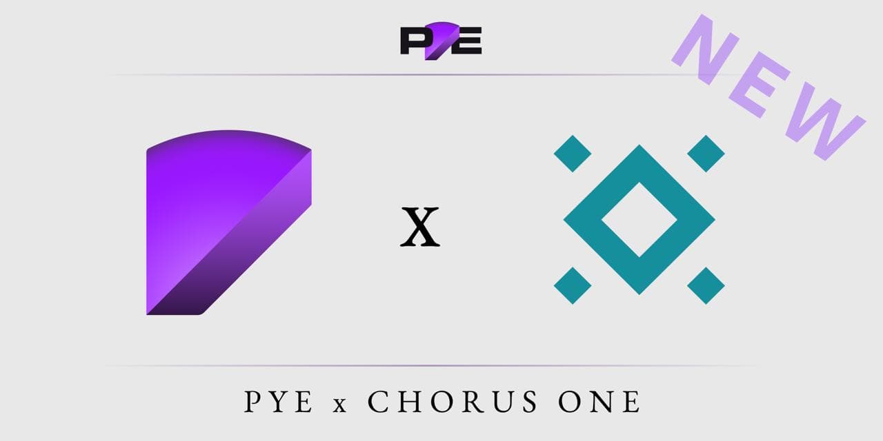 Chorus One Joins Pye as a Validator Partner